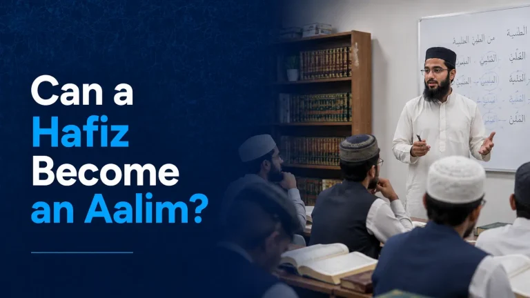 can a hafiz become an aalim