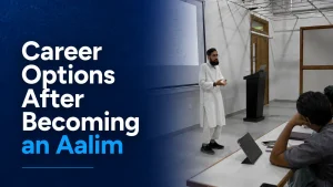 career options after becoming an aalim